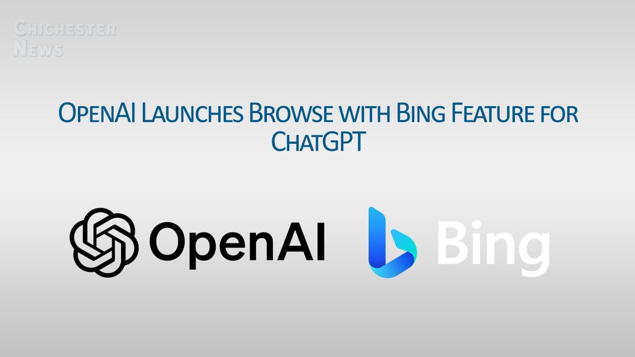 OpenAI-Launches-Browse-with-Bing-Feature-for-ChatGPT